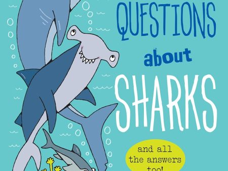 100 Questions About: Sharks  by Simon Abbott Fashion