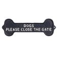 Please Close the Gate  Dog Bone Sign - 13.25  x 4.25  For Discount